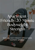 Apartment-Friendly: 20-Minute Bodyweight Strength