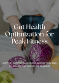 Gut Health Optimization for Peak Fitness