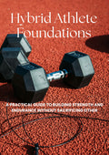 Hybrid Athlete Foundations