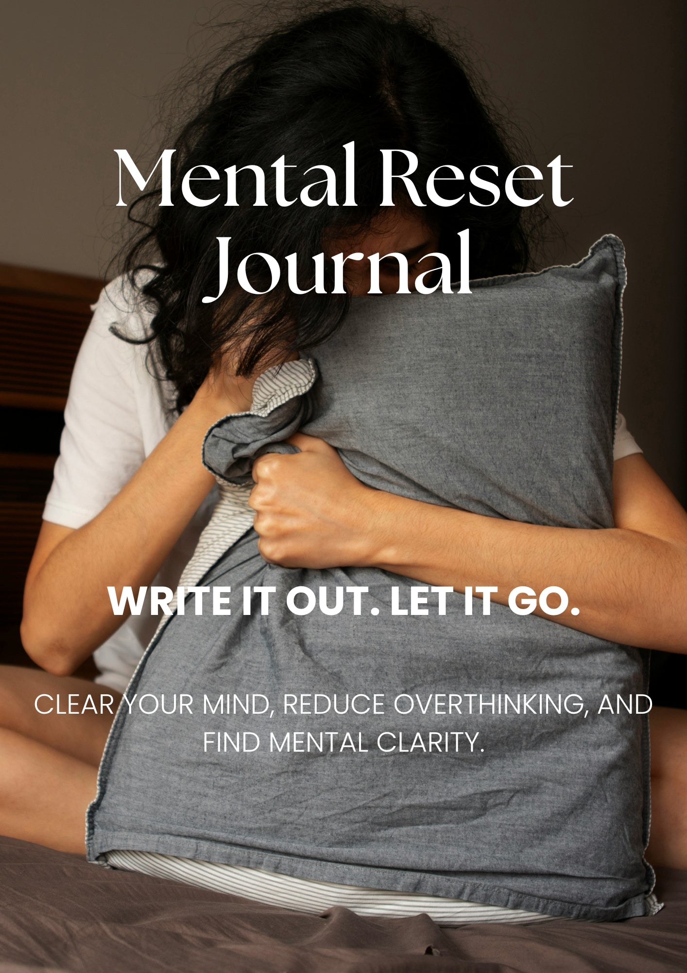 Mental Reset Journal