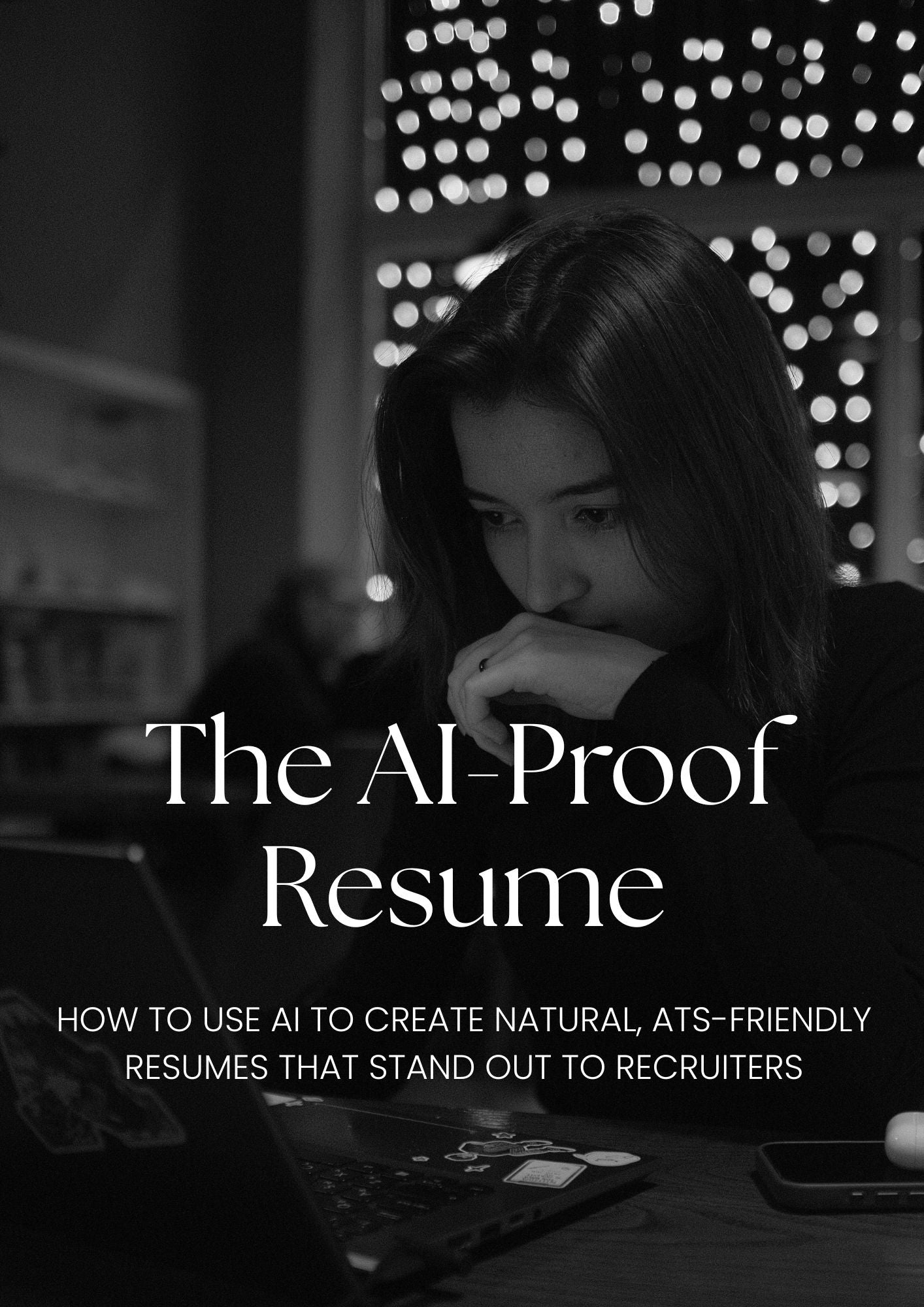 The AI-Proof Resume