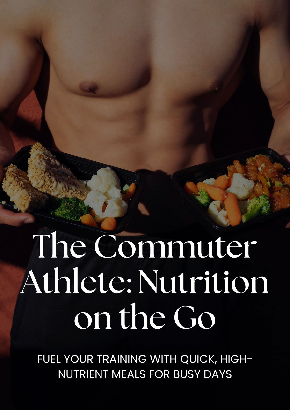 The Commuter Athlete: Nutrition on the Go