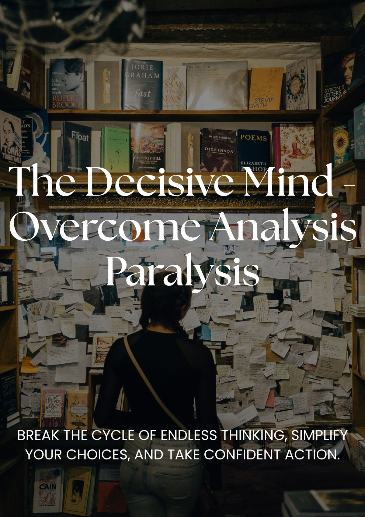 Overcome Analysis Paralysis
