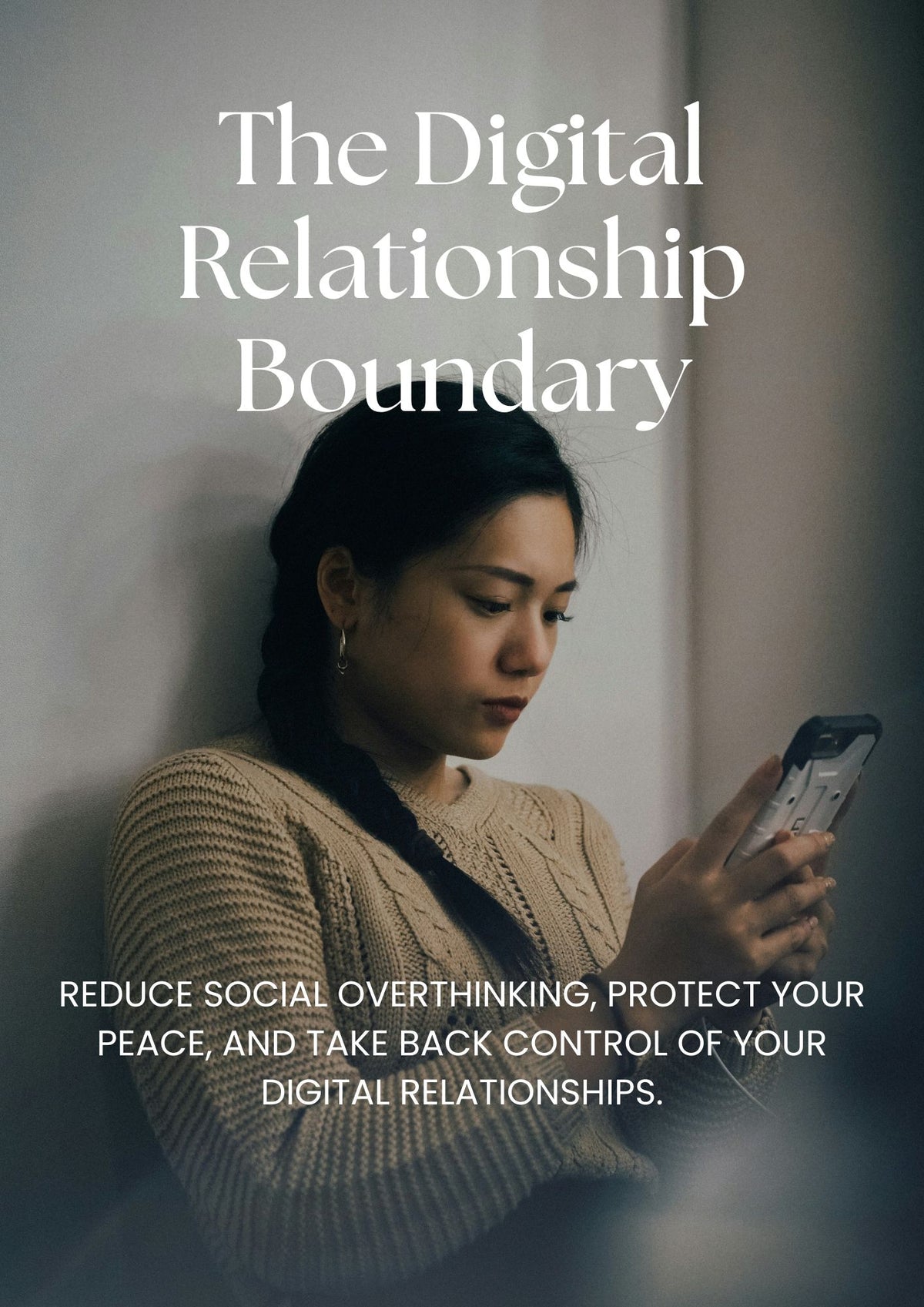 The Digital Relationship Boundary