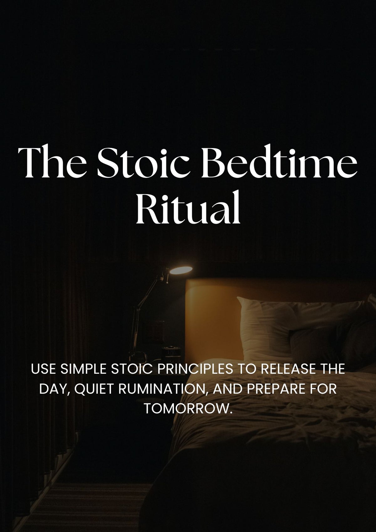 The Stoic Bedtime Ritual